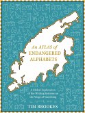An Atlas of Endangered Alphabets (eBook, ePUB)