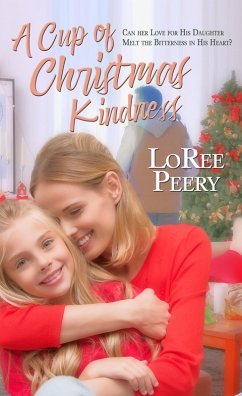 Cup of Christmas Kindness (eBook, ePUB) - Peery, Loree