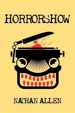 Horrorshow (eBook, ePUB) - Allen, Nathan