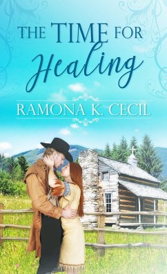 Time for Healing (eBook, ePUB) - Cecil, Ramona K.