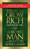 Think and Grow Rich and The Richest Man in Babylon with Study Guides (eBook, ePUB)