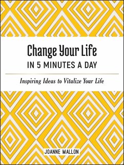 Change Your Life in 5 Minutes a Day (eBook, ePUB) - Mallon, Joanne