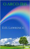O ARCO-ÍRIS - D.H. Lawrence (eBook, ePUB)