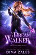 Dream Walker (Bailey Spade Series, #1)... - Bild 1