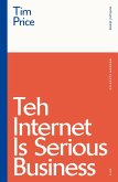 Teh Internet is Serious Business (eBook, PDF)