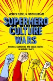 Superhero Culture Wars (eBook, ePUB)