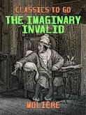 The Imaginary Invalid (eBook, ePUB)