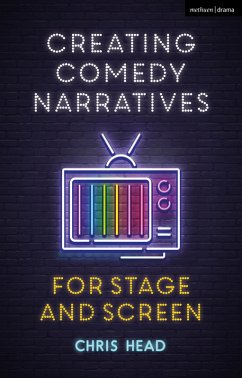Cover Creating Comedy Narratives for Stage and Screen (eBook, ePUB)