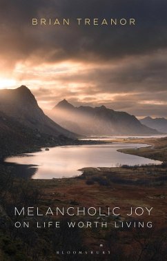 Melancholic Joy (eBook, PDF) - Treanor, Brian