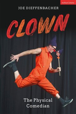 Clown (eBook, ePUB) - Dieffenbacher, Joe
