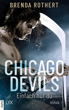 Chicago Devils- Einfach nur du (eBook, ePUB) - Rothert, Brenda