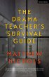 The Drama Teacher's Survival Guide... - Bild 1