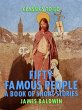 Fifty Famous People: A Book of Short... - Bild 1