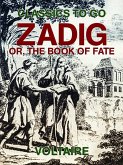 Zadig: Or, The Book of Fate (eBook, ePUB)