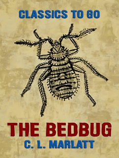 The Bedbug (eBook, ePUB) - Marlatt, C. L.