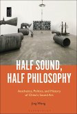 Half Sound, Half Philosophy (eBook, PDF)