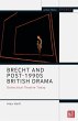 Brecht and Post-1990s British Drama... - Bild 1