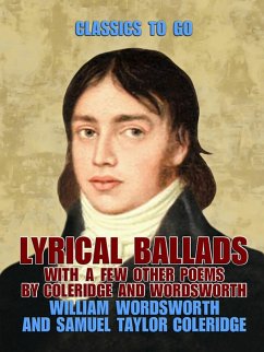 Lyrical Ballads, With a Few Other Poems by Coleridge and Wordsworth (eBook, ePUB) - Wordsworth, William