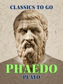 Phaedo (eBook, ePUB) Phaedo (eBook, ePUB)