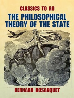 Cover The Philosophical Theory of the State (eBook, ePUB)
