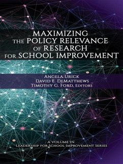 Maximizing the Policy-Relevance of Research for School Improvement (eBook, ePUB)