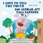 I Love to Tell the Truth Jag älskar att tala sanning (eBook, ePUB)