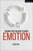 Theory for Theatre Studies: Emotion (eBook, ePUB)