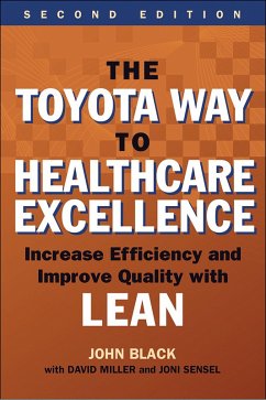Cover Toyota Way to Healthcare Excellence: Increase Efficiency and Improve Quality with Lean, Second Edition (eBook, ePUB)