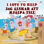 I Love to Help Jag älskar att hjälpa till (eBook, ePUB)