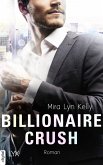 Billionaire Crush (eBook, ePUB)