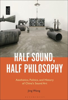 Half Sound, Half Philosophy (eBook, ePUB) - Wang, Jing