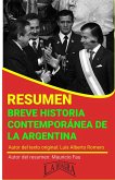 Resumen de Breve Historia Contemporánea de los Argentinos de Luis Alberto Romero (RESÚMENES UNIVERSITARIOS) (eBook, ePUB)