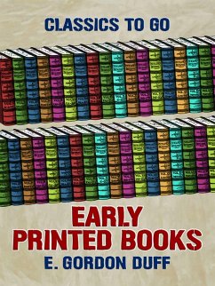 Early Printed Books (eBook, ePUB) - Duff, E. Gordon