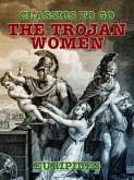 The Trojan Women (eBook, ePUB)