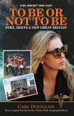 To Be or Not to Be (eBook, ePUB) To Be or Not to Be (eBook, ePUB)