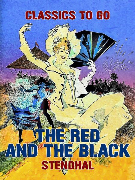The Red and the Black (eBook, ePUB) The Red and the Black (eBook, ePUB)