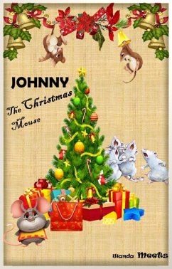 Cover Johnny The Christmas Mouse (eBook, ePUB)