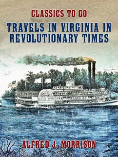 Cover Travels in Virginia in Revolutionary Times (eBook, ePUB)