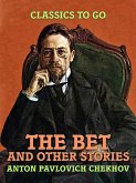 The Bet, and Other Stories (eBook, ePUB)