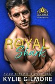 Royal Shark - Version française (Les Rourke de Villroy 6) (eBook, ePUB)