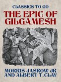 The Epic of Gilgamesh (eBook, ePUB) The Epic of Gilgamesh (eBook, ePUB)