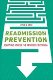 Readmission Prevention: Solutions Across the Provider Continuum (eBook, ePUB)