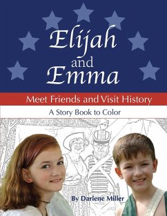 Cover Elijah and Emma Meet Friends and Visit History (eBook, ePUB)