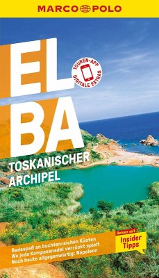 MARCO POLO Reiseführer Elba, Toskanischer Archipel (eBook, PDF) - Fleschhut, Maximilian