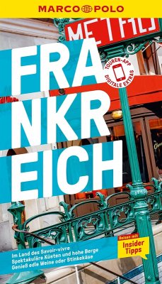 MARCO POLO Reiseführer Frankreich (eBook, PDF) - Markert, Barbara