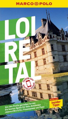 MARCO POLO Reiseführer Loire-Tal (eBook, PDF) - Bausch, Peter; Schwarz Grammon, Felicitas