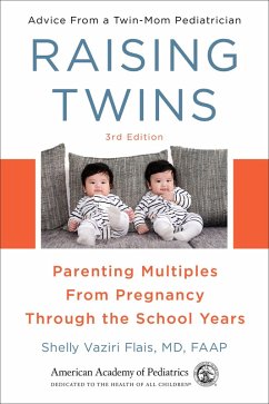 Raising Twins (eBook, ePUB) - Shelly Vaziri Flais, Md