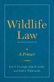 Wildlife Law, Second Edition (eBook, ePUB)