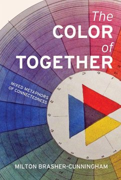 Color of Together (eBook, ePUB) - Brasher-Cunningham, Milton