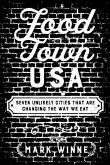 Food Town, USA (eBook, ePUB) Food Town, USA (eBook, ePUB)